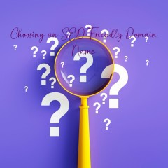 Choosing an SEO-Friendly Domain Name
