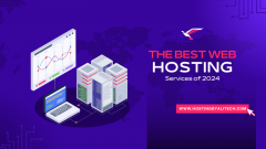 Top Best Web Hosting Services of 2024